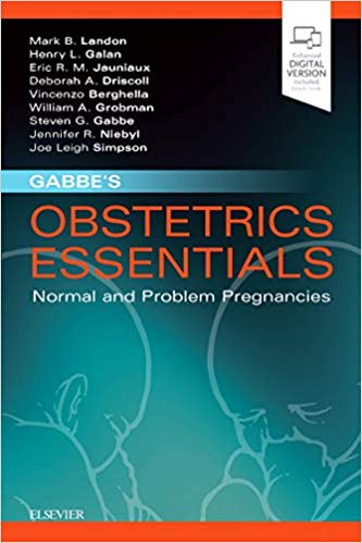 Gabbe’s Obstetrics Essentials: Normal and Problem Pregnancies – eBook PDF