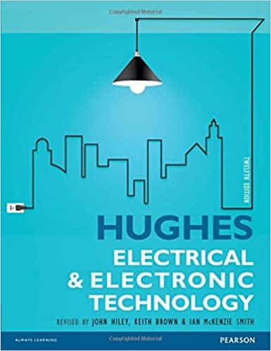 Hughes Electrical and Electronic Technology (12th Edition) – eBook PDF