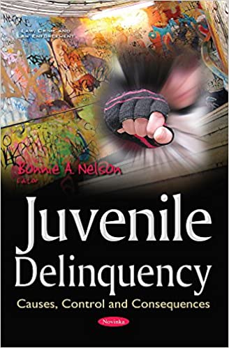 Juvenile Delinquency: Causes, Control and Consequences – eBook PDF