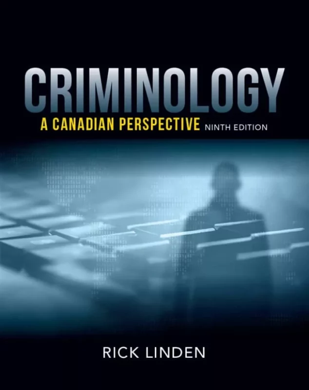Criminology: A Canadian Perspective (9th Edition) – PDF