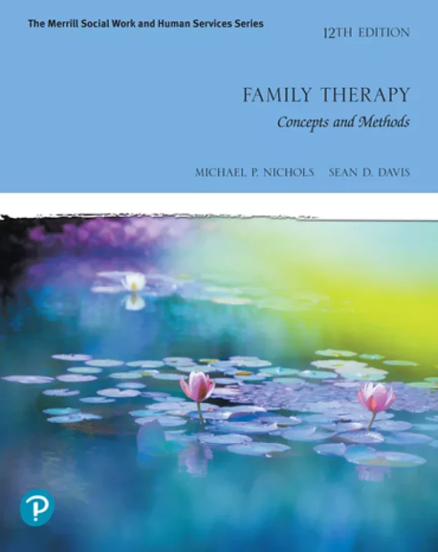 Family Therapy: Concepts and Methods (12th Edition) – PDF