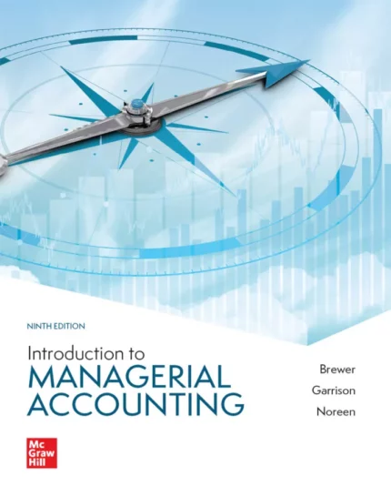 Introduction to Managerial Accounting (9th Edition) – PDF