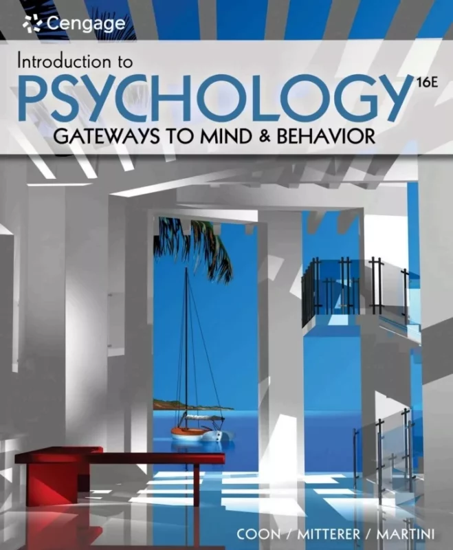 Introduction to Psychology: Gateways to Mind and Behavior (16th Edition) – PDF