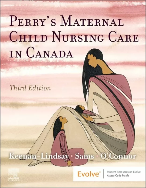 Maternal Child Nursing Care in Canada (3rd Edition) – PDF