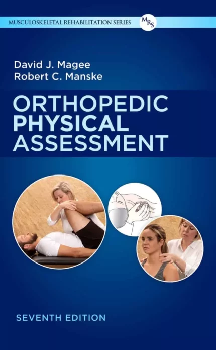 Orthopedic Physical Assessment (7th Edition) – PDF