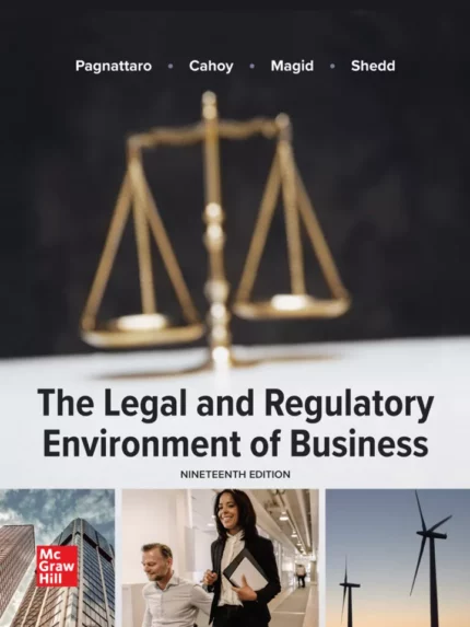 The Legal and Regulatory Environment of Business (19th Edition) – PDF