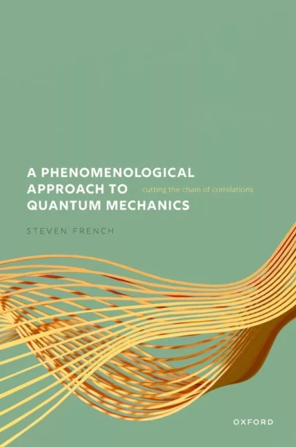 A Phenomenological Approach to Quantum Mechanics – PDF