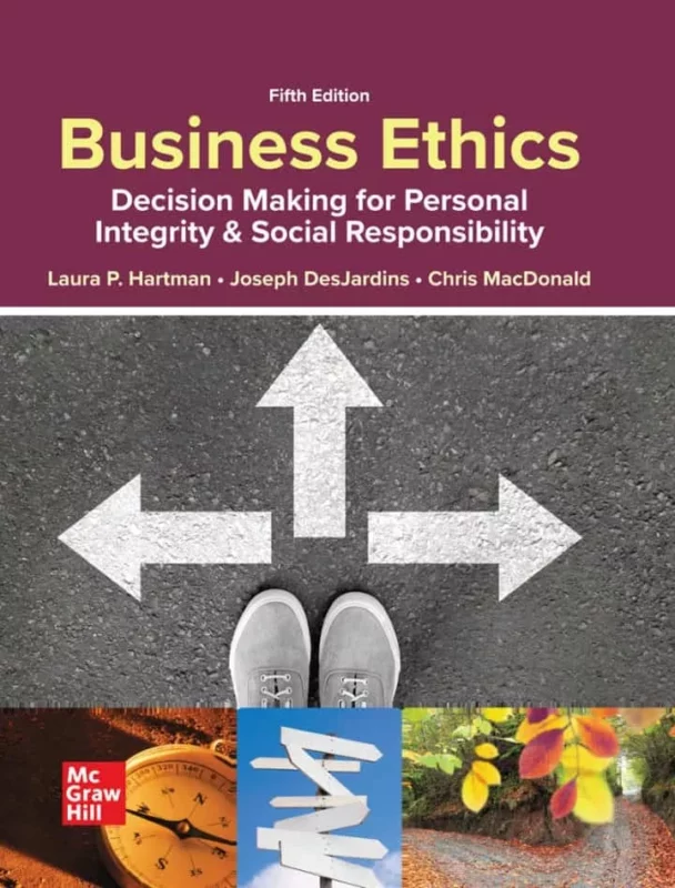 Business Ethics: Decision Making for Personal Integrity and Social Responsibility (5th Edition) – PDF