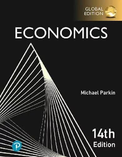 Economics (14th Global Edition) – Michael Parkin – PDF