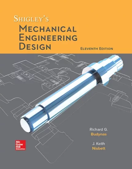 Shigley’s Mechanical Engineering Design 11th Edition PDF