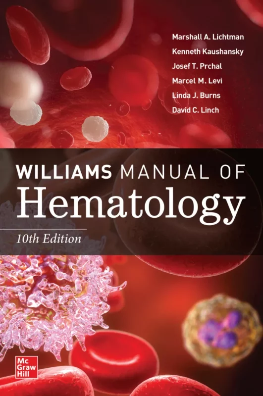 Williams Manual of Hematology (10th Edition) – PDF