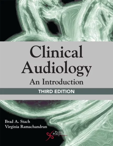 Clinical Audiology: An Introduction (3rd Edition) – PDF
