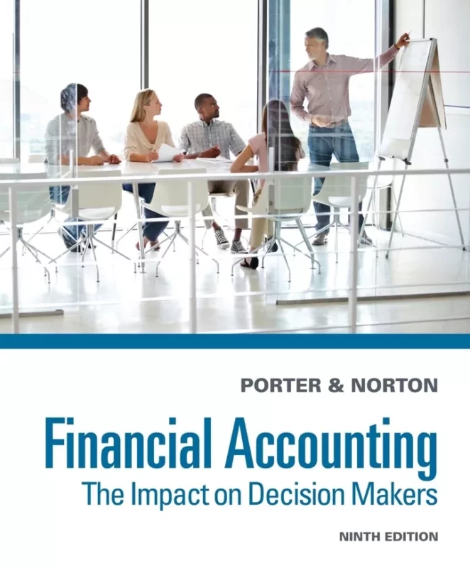 Financial Accounting: The Impact on Decision Makers (9th Edition) – PDF