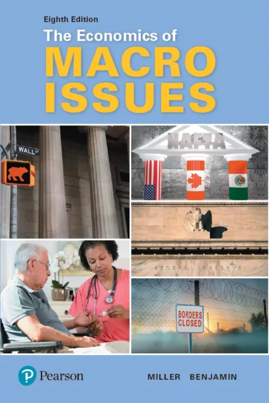 The Economics of Macro Issues (8th Edition) – PDF