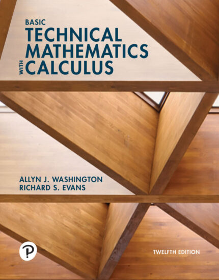 Basic Technical Mathematics with Calculus (12th Edition) – PDF